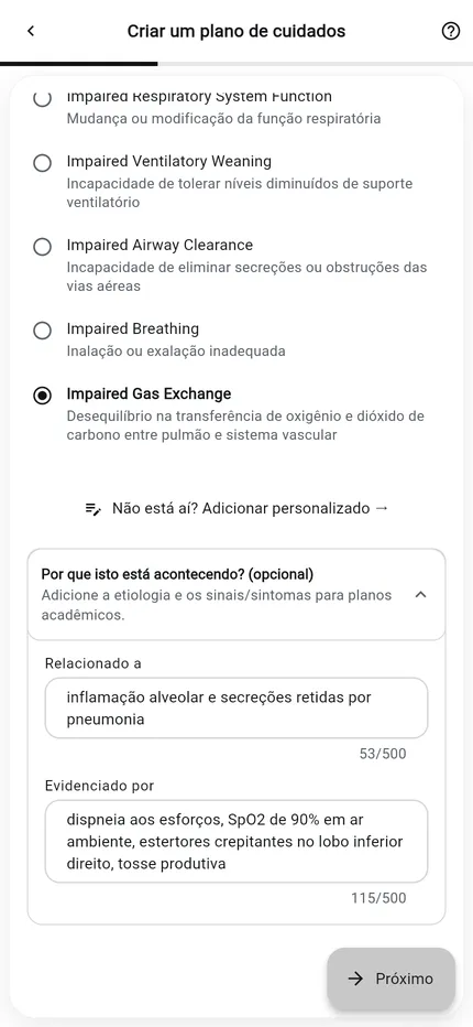 Criador de planos de cuidados do NurseBrain Synapse, etapa 1: área de foco Respiratório com o diagnóstico de enfermagem Impaired Gas Exchange selecionado, e os campos opcionais relacionado a e evidenciado por preenchidos